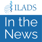 The image features the ILADS logo with a globe and medical staff symbol above the text "ILADS" and the words "In the News" in bold white letters on a blue background.